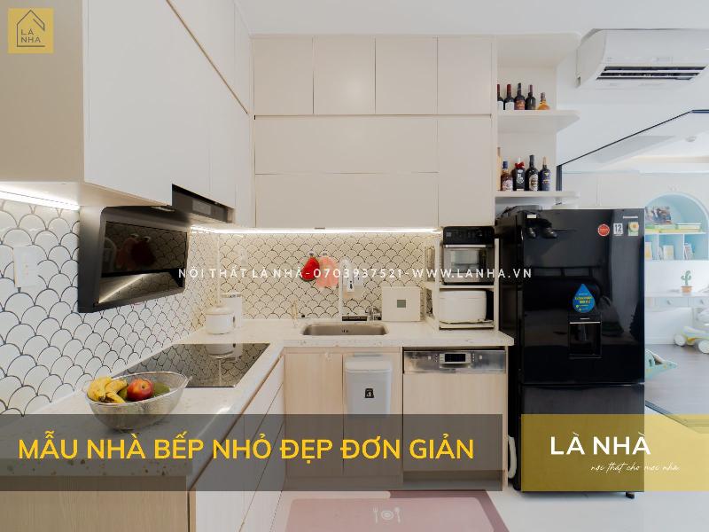 Thiết kế bếp đơn giản hiệu quả, tối ưu không gian nhỏ hẹp