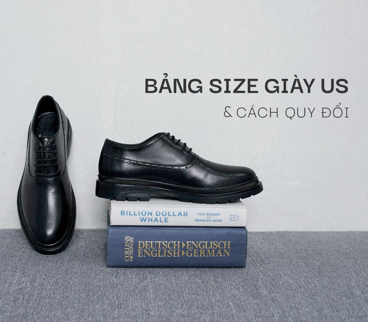 Bảng size giày US và Hướng dẫn quy đổi kích thước chuẩn