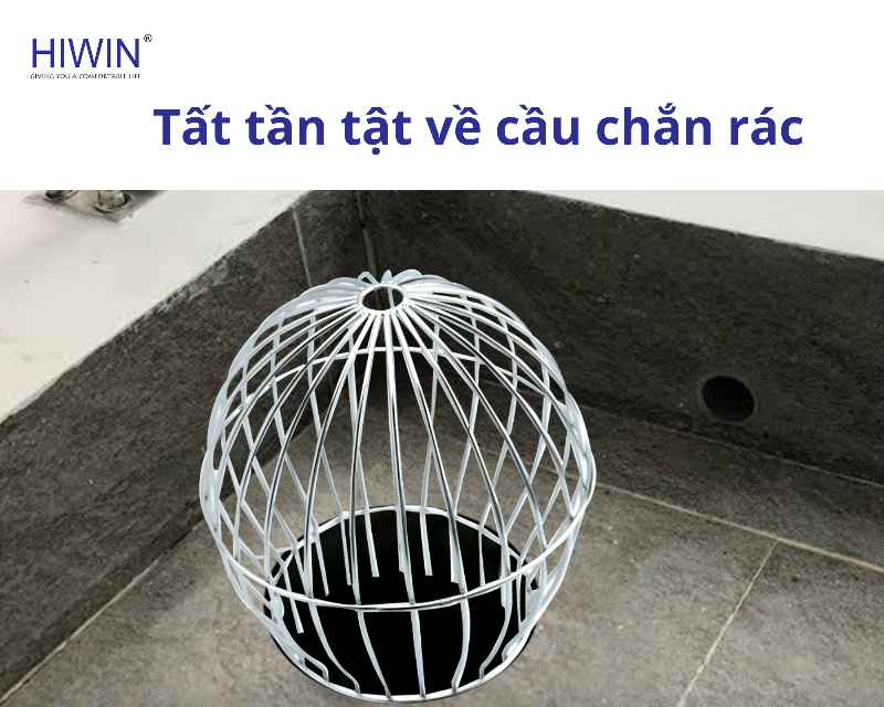 Hướng dẫn vệ sinh cầu chắn rác tại nhà đơn giản và hiệu quả