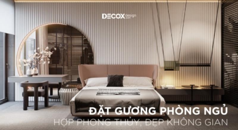 Mẹo phong thủy: Chọn và đặt gương hợp lý trong không gian sống hiện đại