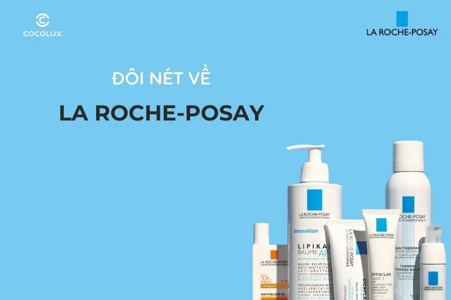 sản phẩm chăm sóc da của thương hiệu La Roche-Posay