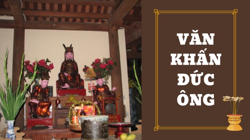 Bài văn khấn Đức Ông đầy đủ nhất
