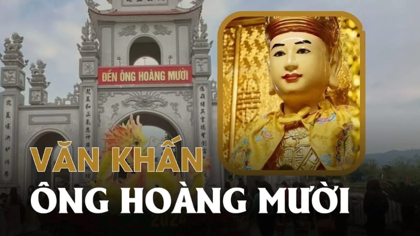 Bài văn khấn Ông Hoàng Mười cho du khách thập phương
