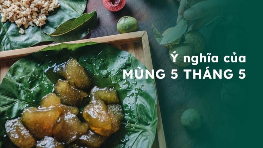 Giới thiệu ngày lễ mùng 5 tháng 5