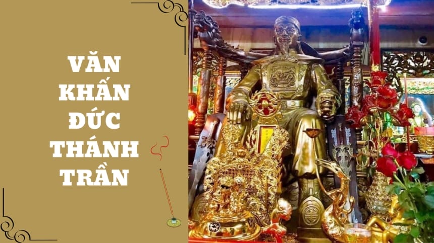 Mẫu văn khấn thắp hương Đức Thánh Trần chuẩn xác