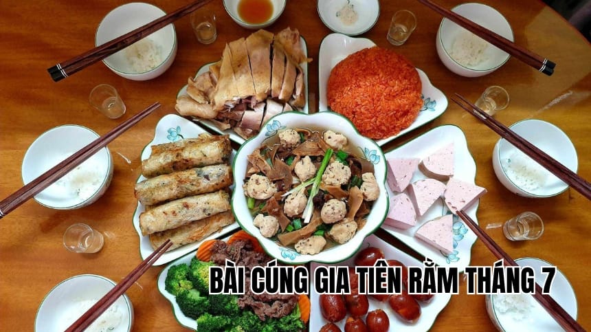 Bài cúng gia tiên rằm tháng 7 chuẩn nghi lễ và chi tiết