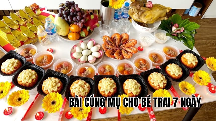 Bài cúng Mụ cho bé trai 7 ngày chi tiết chuẩn lễ dễ làm