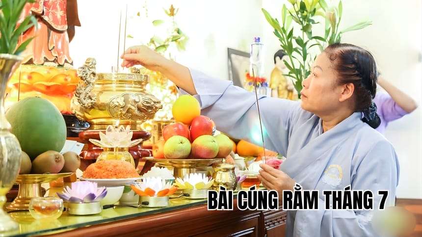 Bài cúng rằm tháng 7 - Hướng dẫn 3 văn khấn quan trọng