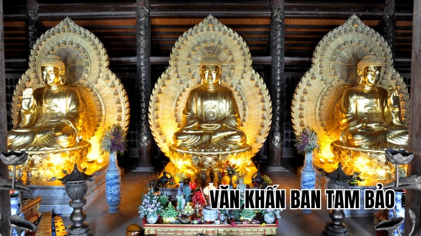 Văn khấn Ban Tam Bảo dễ nhớ, linh nghiệm cập nhật mới 2025
