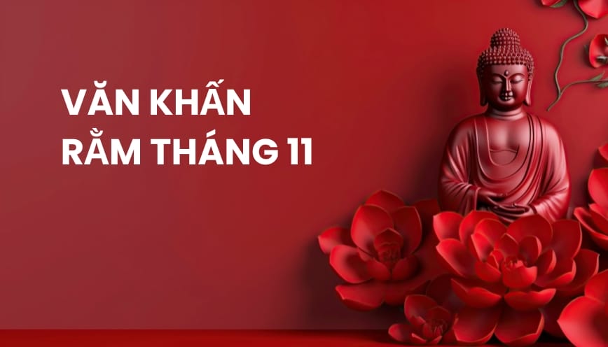 Mẫu văn cúng rằm tháng 11