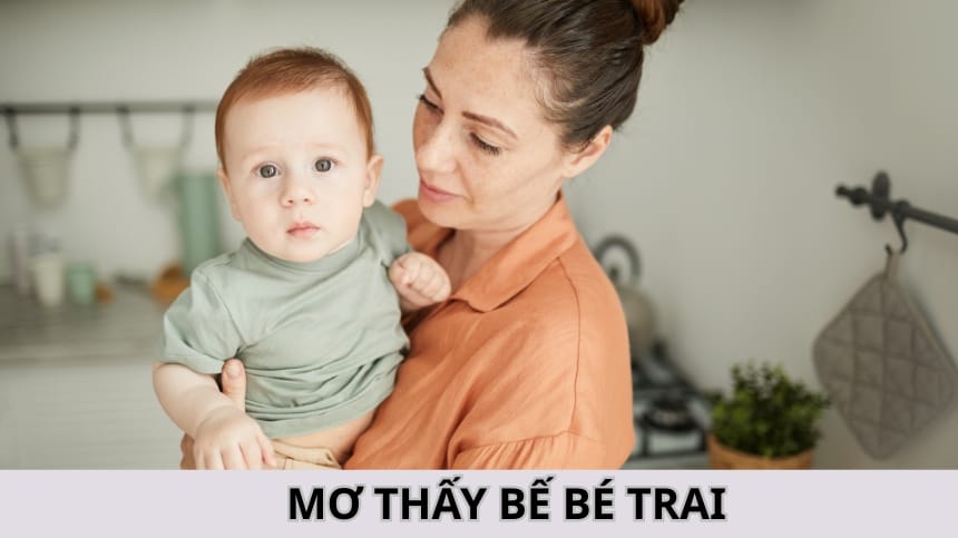 Giải Mã Mơ Thấy Bế Bé Trai: Điềm Báo Và Số Đẹp