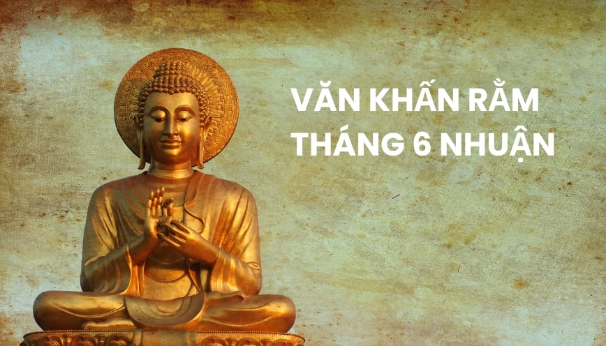 Văn cúng Rằm tháng 6 nhuận