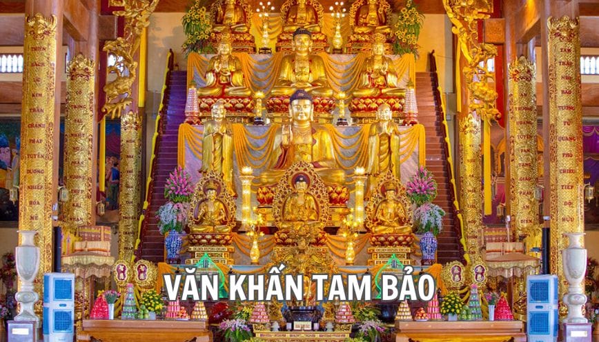 Sắp lễ cúng và văn khấn Tam Bảo chuẩn chánh tín tại chùa
