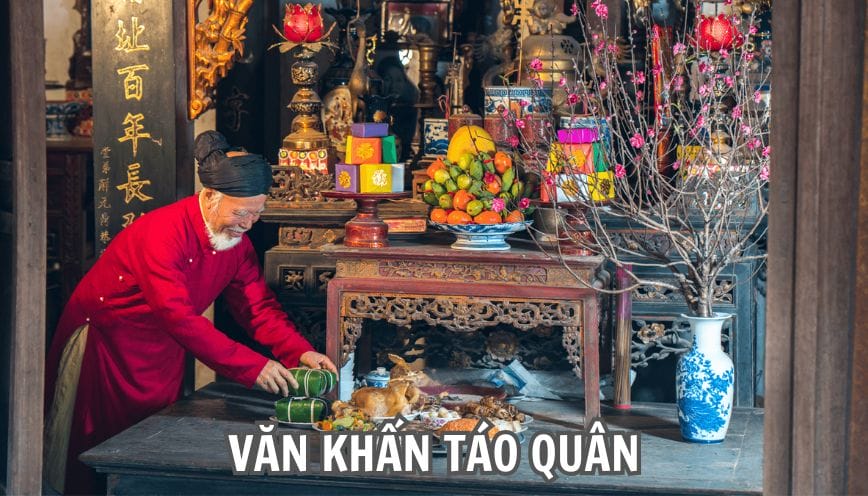 Bài văn khấn Táo Quân và chuẩn bị mâm cúng đúng tín ngưỡng