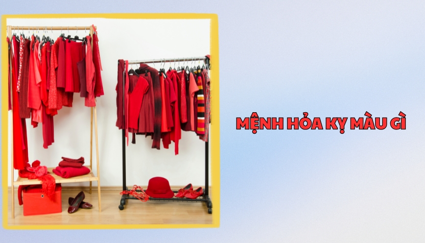 Mệnh hỏa kỵ màu gì