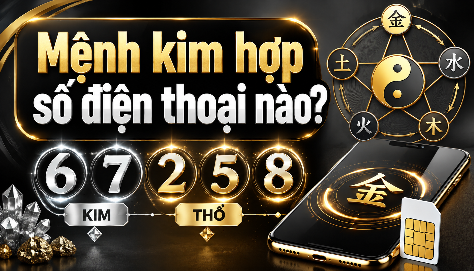 Mệnh kim hợp số điện thoại nào?