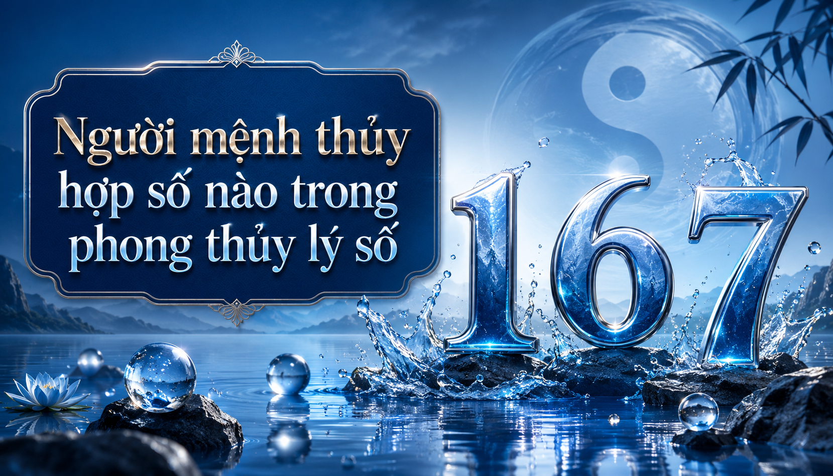 Người mệnh thủy hợp số nào trong phong thủy lý số