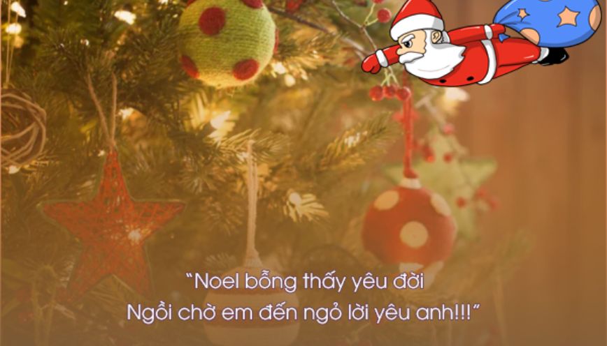 STT Noel thả thính hay, ngọt ngào và cực cuốn mùa Giáng sinh