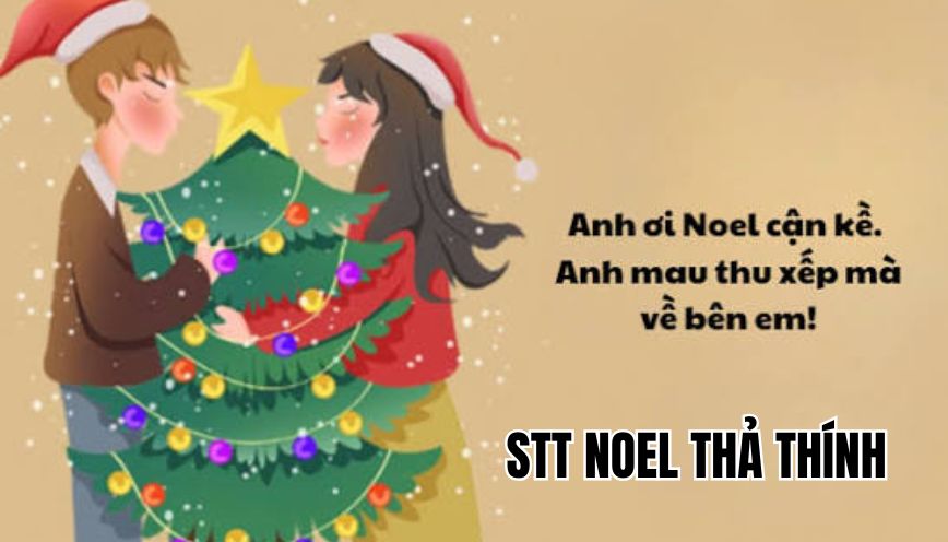 STT Noel thả thính